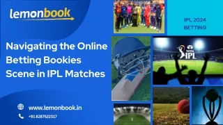 Navigating the Online Betting Bookies Scene in IPL Matches