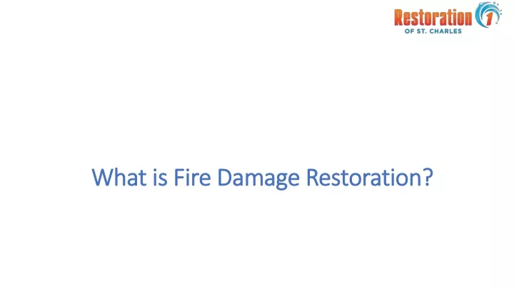 what is fire damage restoration