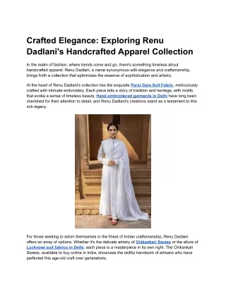Crafted Elegance: Exploring Renu Dadlani's Handcrafted Apparel Collection