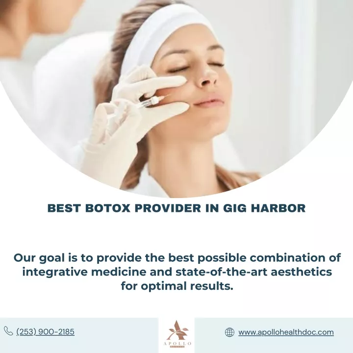 best botox provider in gig harbor