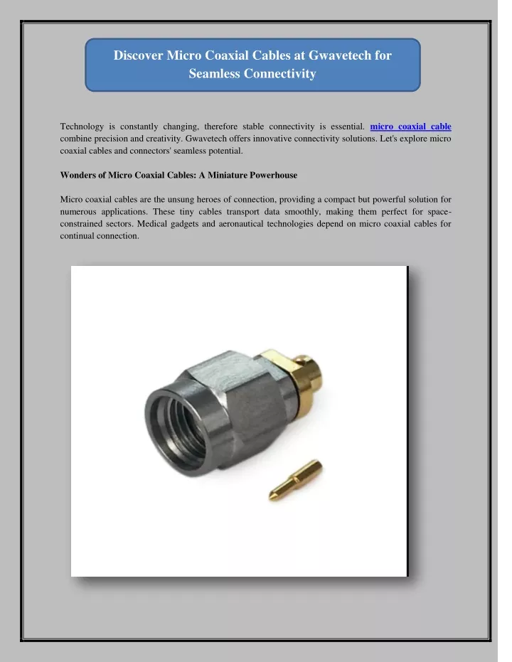 discover micro coaxial cables at gwavetech