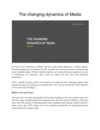 The changing dynamics of Media