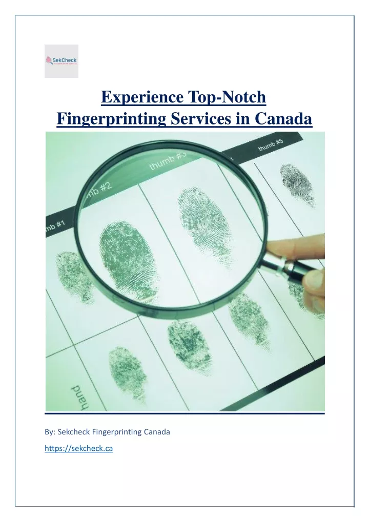 experience top notch fingerprinting services