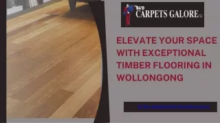 Elevate Your Space with Exceptional Timber Flooring in Wollongong