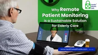 RPM as Sustainable Elderly Care Solution