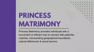 Princess Matrimony | Find your Perfect life Partner