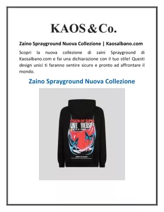 Zaino Sprayground Nuova Collezione  Kaosalbano.com