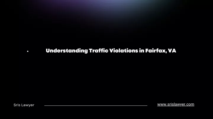 understanding traffic violations in fairfax va