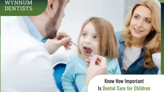 Know How Important Is Dental Care for Children