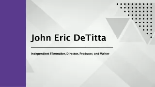 John Eric DeTitta - An Adjustable Consultant - New York