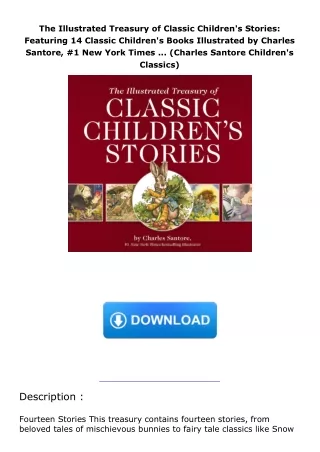 ebook❤download The Illustrated Treasury of Classic Children's Stories: Featuring 14 Classic Children's Books Illust