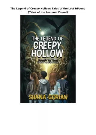 Ebook❤️(download)⚡️ The Legend of Creepy Hollow: Tales of the Lost & Found (Tales of the Lost and Found)