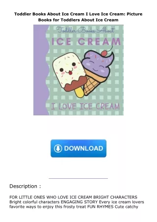 ❤pdf Toddler Books About Ice Cream I Love Ice Cream: Picture Books for Toddlers About Ice Cream