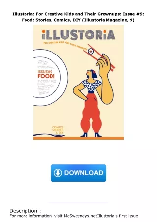 download⚡️[EBOOK]❤️ Illustoria: For Creative Kids and Their Grownups: Issue #9: Food: Stories, Comics, DIY (Illusto
