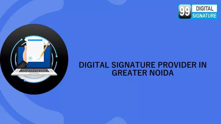 digital signature provider in greater noida