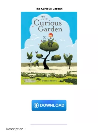 Download⚡️PDF❤️ The Curious Garden