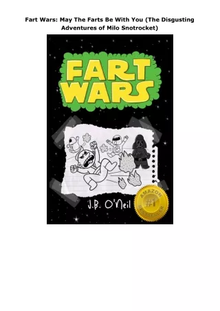 download✔ Fart Wars: May The Farts Be With You (The Disgusting Adventures of Milo Snotrocket)