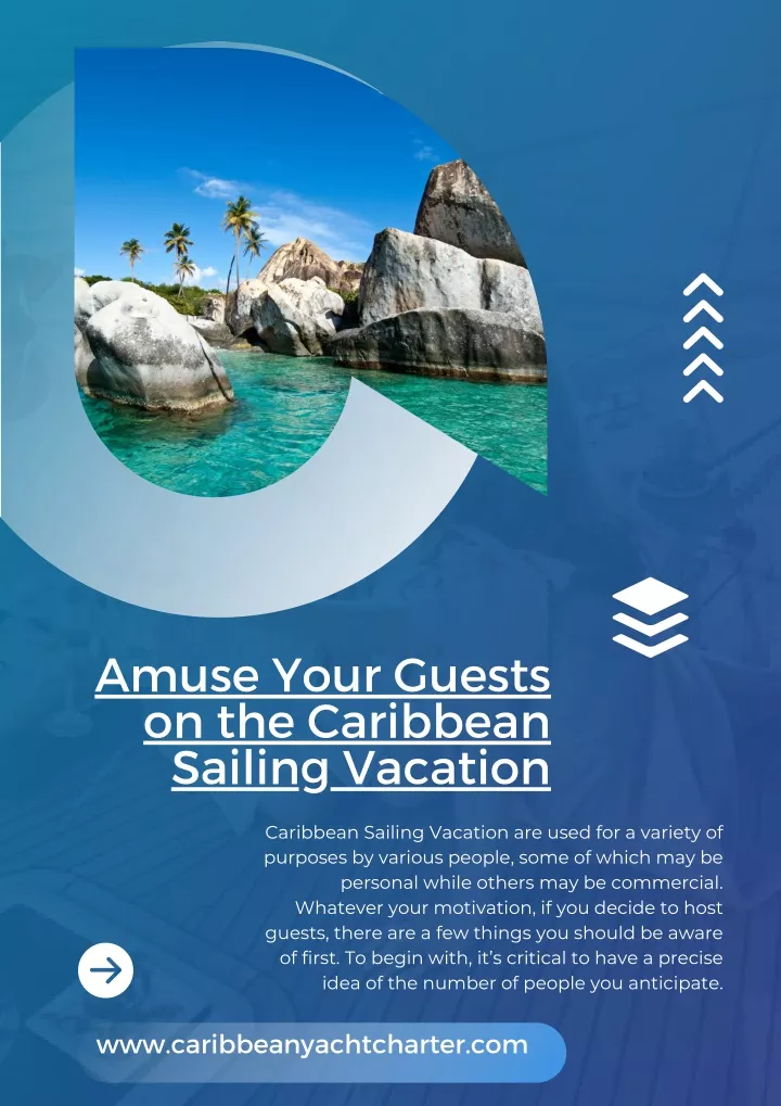 amuse your guests on the caribbean sailing