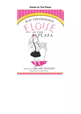 download✔ Eloise at The Plaza