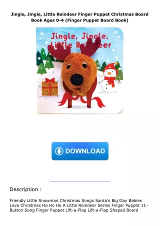 book❤️[READ]✔️ Jingle, Jingle, Little Reindeer Finger Puppet Christmas Board Book Ages 0-4 (Finger Puppet Board Boo