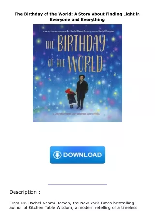 ❤pdf The Birthday of the World: A Story About Finding Light in Everyone and Everything