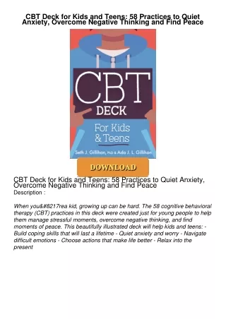 ⚡PDF ❤ CBT Deck for Kids and Teens: 58 Practices to Quiet Anxiety, Overcome Negative