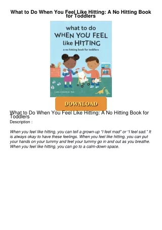 ❤[PDF]⚡  What to Do When You Feel Like Hitting: A No Hitting Book for Toddlers