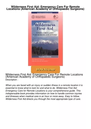 get⚡[PDF]❤ Wilderness First Aid: Emergency Care For Remote Locations (American Academy of