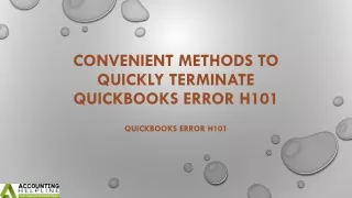convenient methods to quickly terminate quickbooks error h101