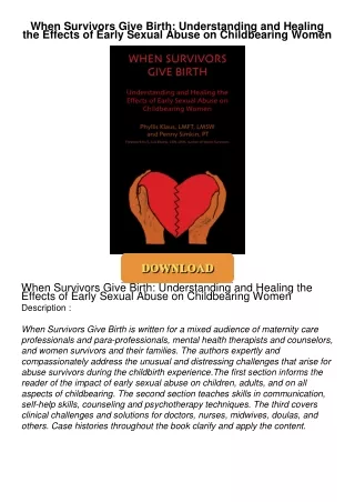 ⚡PDF ❤ When Survivors Give Birth: Understanding and Healing the Effects of Early