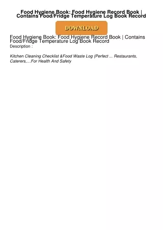 PDF/READ❤  Food Hygiene Book: Food Hygiene Record Book | Contains Food/Fridge Temperature