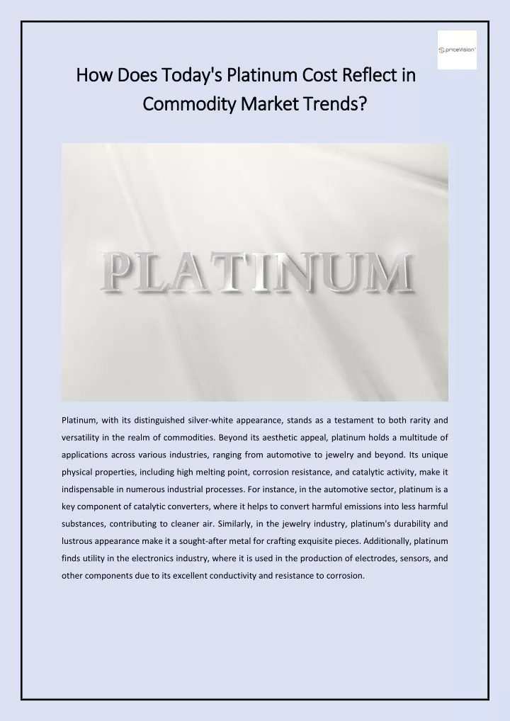 how does today s platinum cost reflect