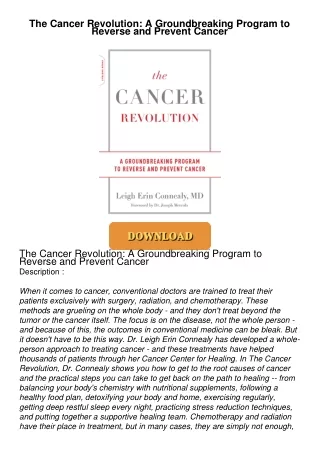 $PDF$/READ The Cancer Revolution: A Groundbreaking Program to Reverse and Prevent Cancer