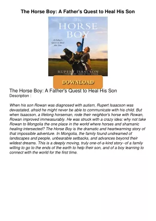 READ⚡[PDF]✔ The Horse Boy: A Father's Quest to Heal His Son