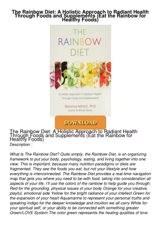 Read⚡ebook✔[PDF]  The Rainbow Diet: A Holistic Approach to Radiant Health Through Foods and
