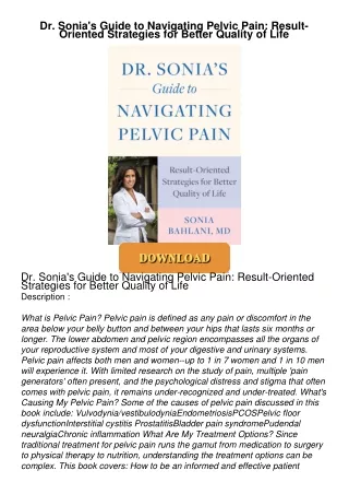 Read⚡ebook✔[PDF]  Dr. Sonia's Guide to Navigating Pelvic Pain: Result-Oriented Strategies for