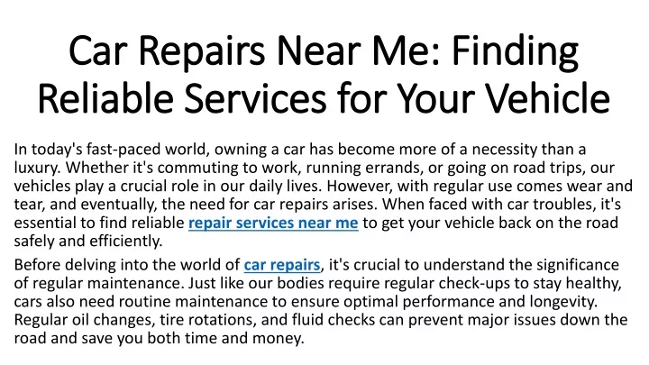 car repairs near me finding reliable services for your vehicle