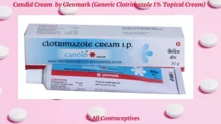 Candid Cream  by Glenmark (Generic Clotrimazole 1% Topical Cream)