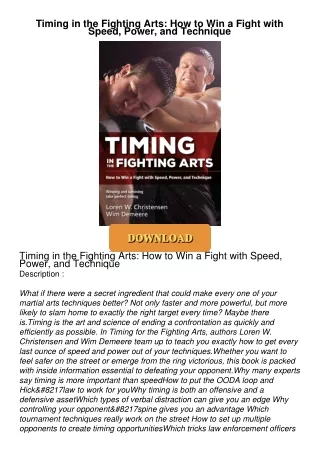 [PDF⚡READ❤ONLINE] Timing in the Fighting Arts: How to Win a Fight with Speed, Power, and Technique
