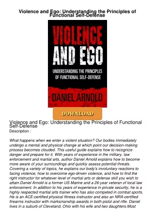 Read⚡ebook✔[PDF]  Violence and Ego: Understanding the Principles of Functional Self-Defense