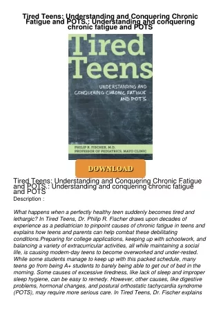 [PDF⚡READ❤ONLINE] Tired Teens: Understanding and Conquering Chronic Fatigue and POTS.: