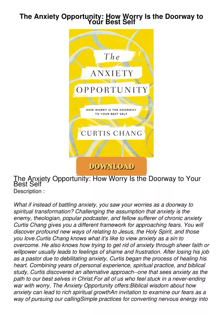 the anxiety opportunity how worry is the doorway