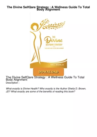 READ⚡[PDF]✔ The Divine SelfQare Strategy : A Wellness Guide To Total Body Alignment