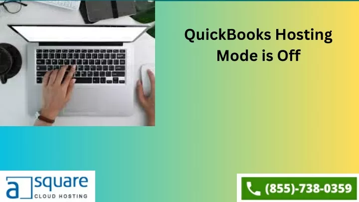 quickbooks hosting mode is off