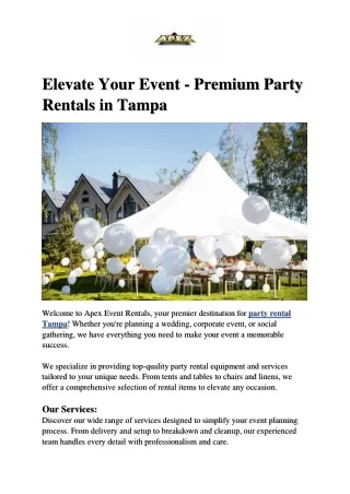 Elevate Your Event - Premium Party Rentals in Tampa