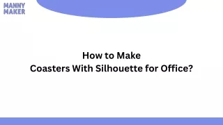 how to make coasters with silhouette for office
