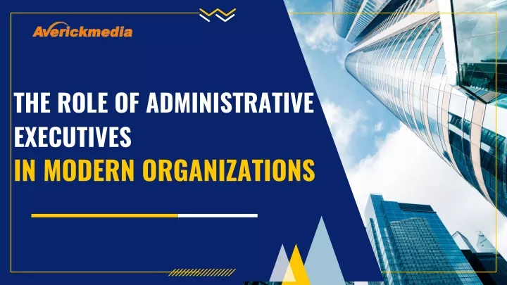 the role of administrative executives in modern