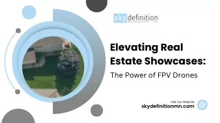 Elevating Real Estate Showcases The Power of FPV Drones