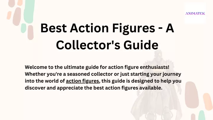 best action figures a collector s guide
