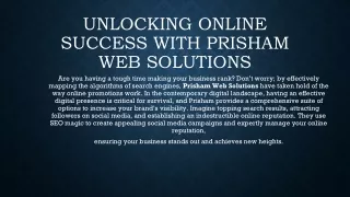 Unlocking Online Success with Prisham Web Solutions